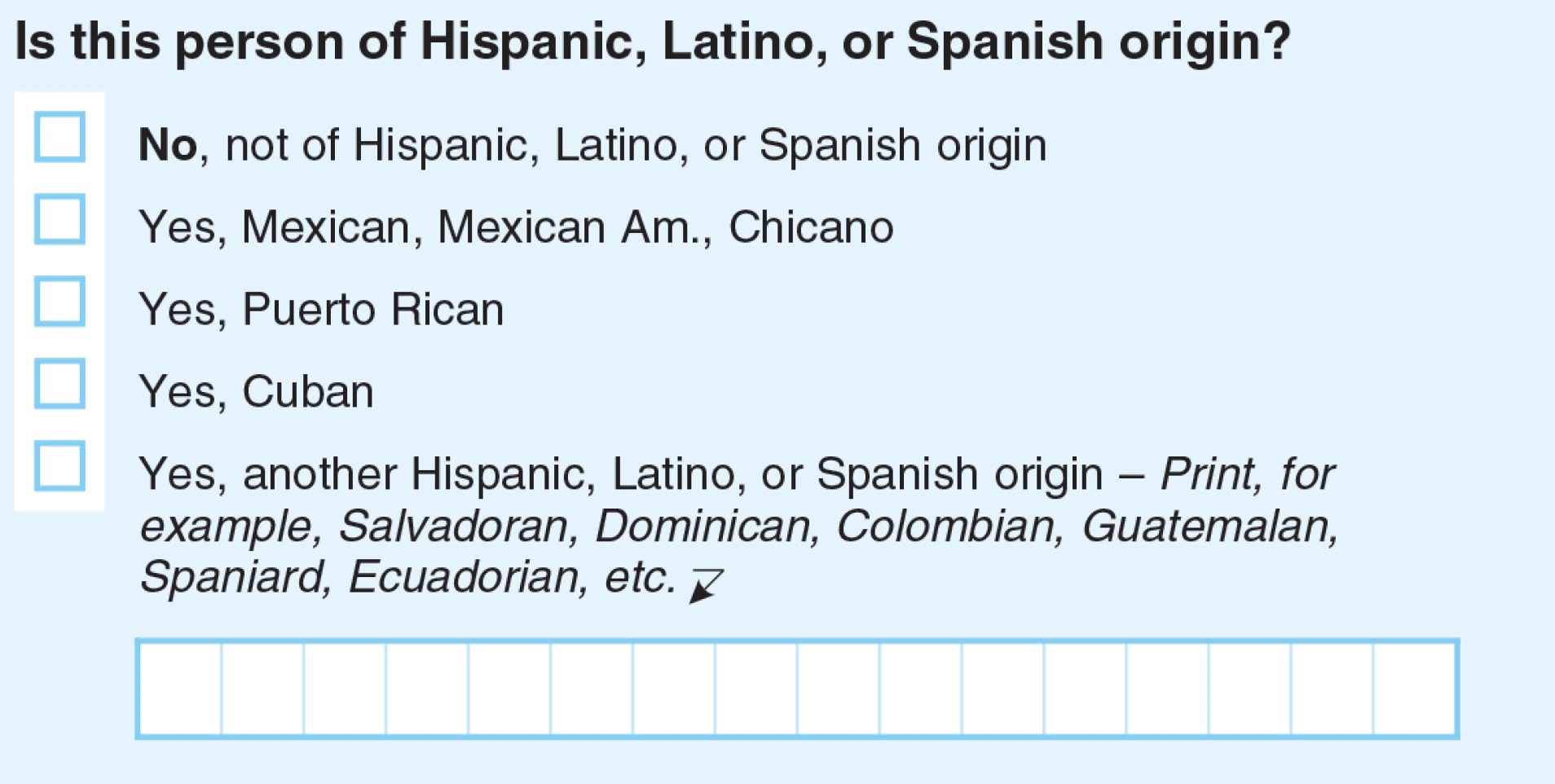 Census question: Is this person of Hispanic, Latino, or Spanish origin?