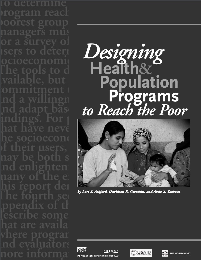 Designing Health and Population Programs to Reach the Poor - Population ...